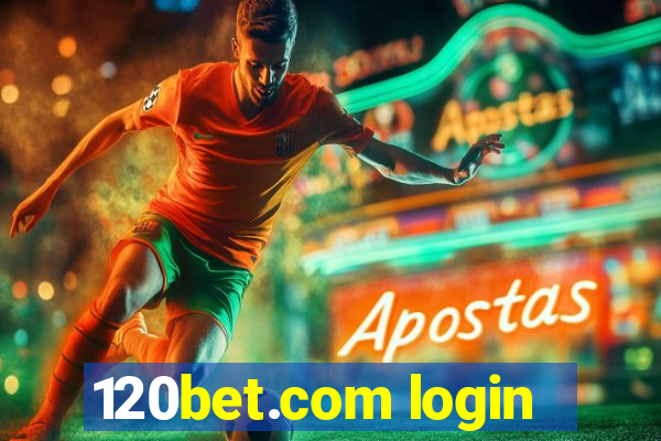 120bet.com login